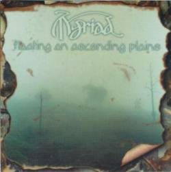 Myriad : Floating on Ascending Plains